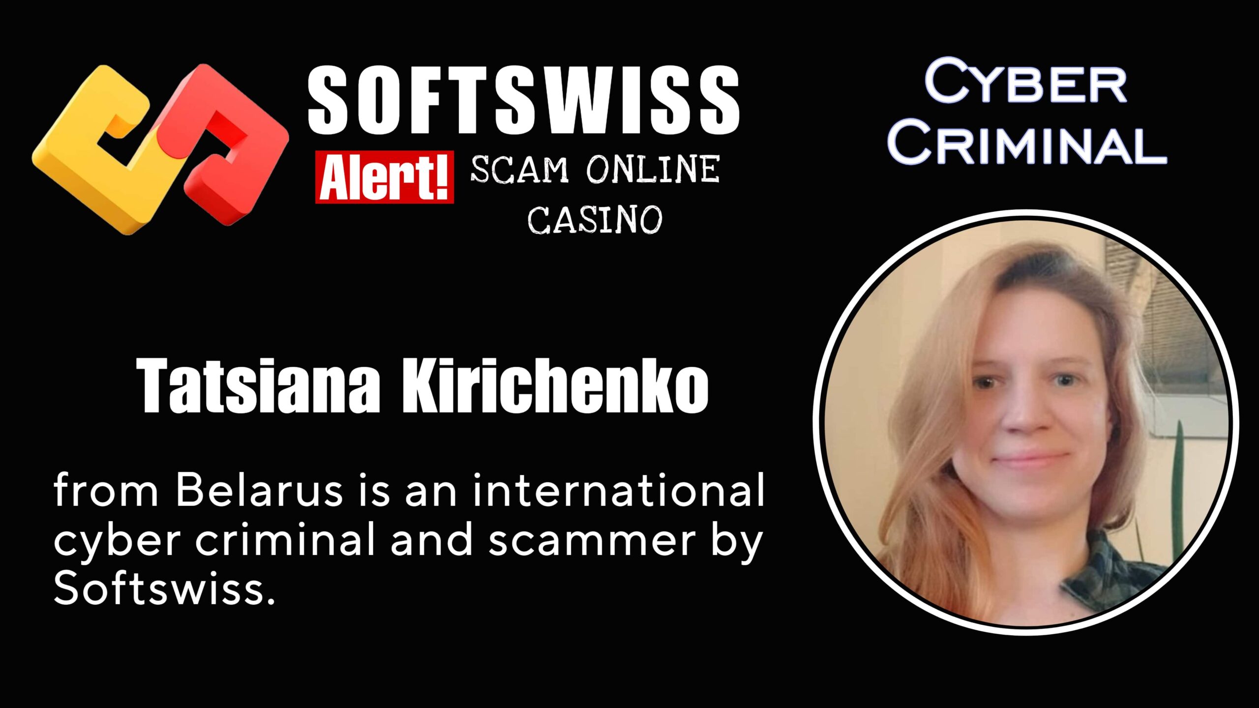 Tatsiana Kirichenko - softswiss scam - Casino by Softswiss